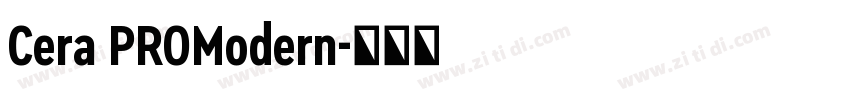 Cera PROModern字体转换